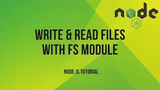 Node.js Tutorial: Write & Read Files with fs Module in 2 Minutes!