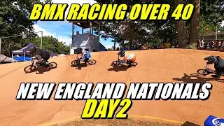 BMX Racing Over 40: Day 2 New England Nationals