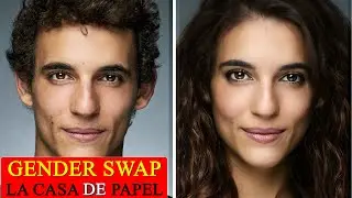 La Casa De Papel Face Swap Video - All Cast Gender Swap Videos