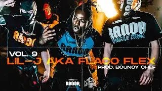 [RANDA] CRIMINAL BAG #9 - Lil-J aka Flaco Flex (Prod. Bouncy Chef)