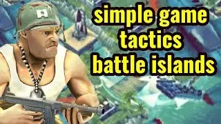 simple game tactics battle islands