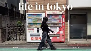 a few productive & fun days in my life in tokyo