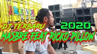 DJ TERBARU MasBre Channel - Featuring RICKO PILLOW - 