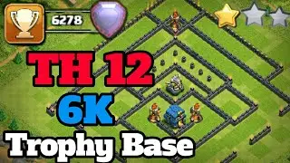 New Th 12 6K Trophy Base | Th 12 Base Layout | World Famous Base | Clash Of Clan Base