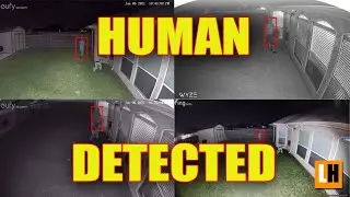 Wired WIFI Cameras Human Detection at Night Distance Comparison - Ring, Eufy, Wyze