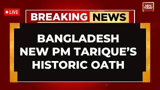 Tarique Rahman Oath-Taking Ceremony LIVE | Bangladesh News Prime Minister Tarique Rahman Oath LIVE