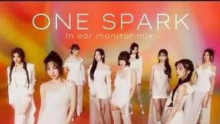 TWICE-ONE SPARK| in ear monitor mix | use headphones