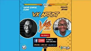 VX ARTIST VERSUS SESSION 3 | Omar Gamal vs. Kelvin Shani