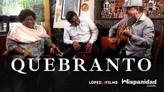 6. QUEBRANTO | Con Rosa Guzm&aacute;n, Willy Terry y Joel Peredo