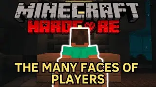 Minecraft: The Many Faces Of Hardcore Players