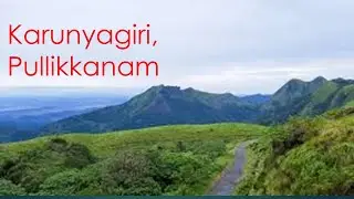 karunyagiri, Pullikkanam, Kerala
