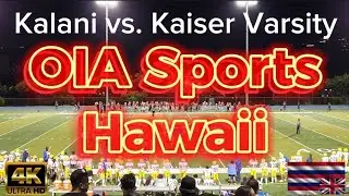 📣Kalani vs Kaiser Varsity Football 2nd Half 🎉Best of 2023 🏈Sacks Interceptions Blocked Kicks Fumbles