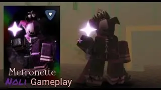 Metronette Noli Gameplay - Forsaken