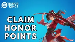 How to Claim Honor Points in Honor of Kings