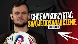 RUSEK: CHCĘ WYKORZYSTAĆ SWOJE DOŚWIADCZENIE