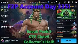 Marvel Future Fight: F2P Account Day 345!  Sneak Peek!! CTP Chest! Collector's Hall! 📽️🤓🏆