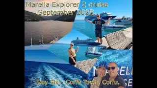 Marella Explorer 2 cruise September 2025 -  Day 6 Corfu Town, Corfu