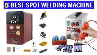 New Best Welding Machine | Top 5 Best Spot Welding Machines 2025