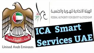 ICA Smart Services UAE | How To Take Approval From ICA | ICA Approval procedure.