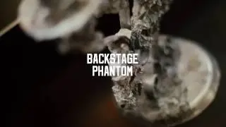 Phantom backstage