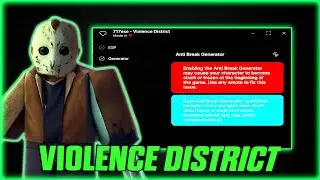 *НОВЫЙ* Бесключевой скрипт для Violence District &mdash; генератор анти-брейка, хитбокс, отсутствие кли...