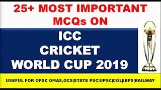 ICC Cricket World Cup 2019|Most Important MCQs|cricket world cup current affairs 2019|Edu4Everyone