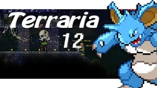 Skeletron Rave Party || Terraria 1.2 ft. TheScribeD || #12