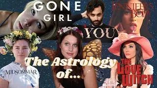 Halloween GRWM: Astrology of Actors from You, Midsommar, Jennifer's Body, Love Witch & Gone Girl