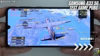 Samsung Galaxy A33 test game PUBG Mobile