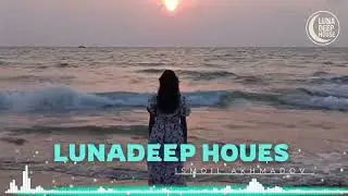 🔥 Deep House Vol.7 | LUNADEEP &bull; Night Chill & Focus Vibes