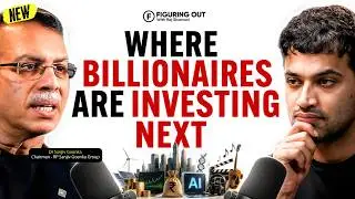 Billionaire Chairman: How I Spot Opportunities Before Anyone Else | Sanjiv Goenka |FO553 Raj Shamani
