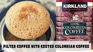 South Indian Filter Coffee with COSTCO Coffee Powder in the US | FILTER COFFEE | DegreeCoffee| KAAPI