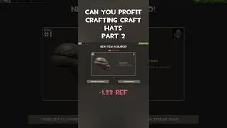 Can You Profit Crafting Craft Hats in TF2? (June &bull; Part 2) #shorts