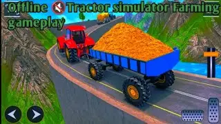 New tractor offline simulator farming game play ! Offline game play ! Android game play ! Game  