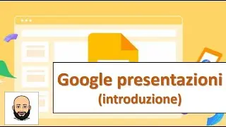 Google presentazioni : Introduzione