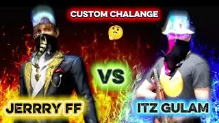 JERRRY FF VS ITZ GULAM 1vs1 Custom Match - Kaun Jeetega? 🤔