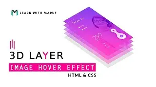3D layer image hover effect with Only HTML & CSS |  CSS tricks | Learn With Maruf
