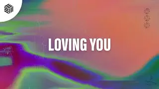 Micano & Nathan Rux - Loving You (ft. Melody Mane)