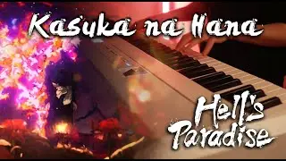 (Hell&rsquo;s Paradise Season 2 OP) Tatsuya Kitani x BABYMETAL - Kasuka na Hana | FULL | Piano Cover