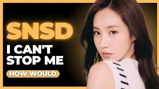 [AI COVER] How Would GIRLS GENERATION - 'I CAN'T STOP ME' (TWICE) || Line Distribution