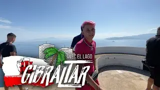 GabMorrison - Immersion à Gibraltar avec El Lago