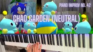 Sonic Adventure 2: Chao Garden (Neutral) - piano improv no. 42