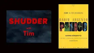 Dario Argento: Panico (2023) - Shudder horror reviews with Tim