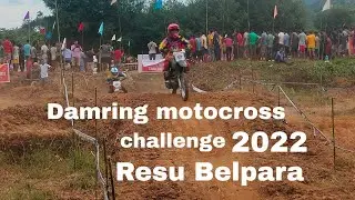 Damring motocross challenge 2022 at Resu Belpara