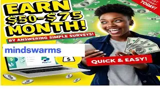 Earn $50-$75/Month with Mindswarms