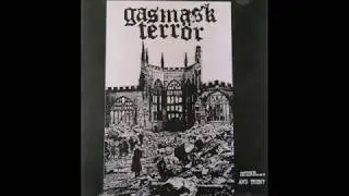 Gasmask Terr&ouml;r - Ruins... and then ? [full demo] | 2004 | Crust band from France