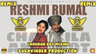 🔥 Reshmi Rumaal | Dhol Remix | Amar Singh Chamkila & Amarjot Ft Sukhvinder Production Punjabi Vibe 🔥