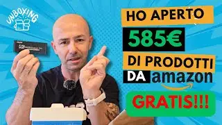Ho Aperto 585&euro; di prodotti GRATIS ricevuti da AMAZON - Unboxing n.6 #unboxingamazon