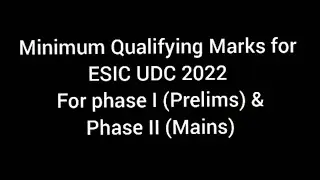 ESIC UDC 2022 | Minimum Qualifying Marks | for phase I & phase II #shorts #shortvideo