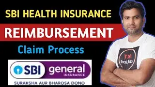 Sbi Health Insurance Reimbursement Claim Process l Sbi General Insurance l TPA Insights